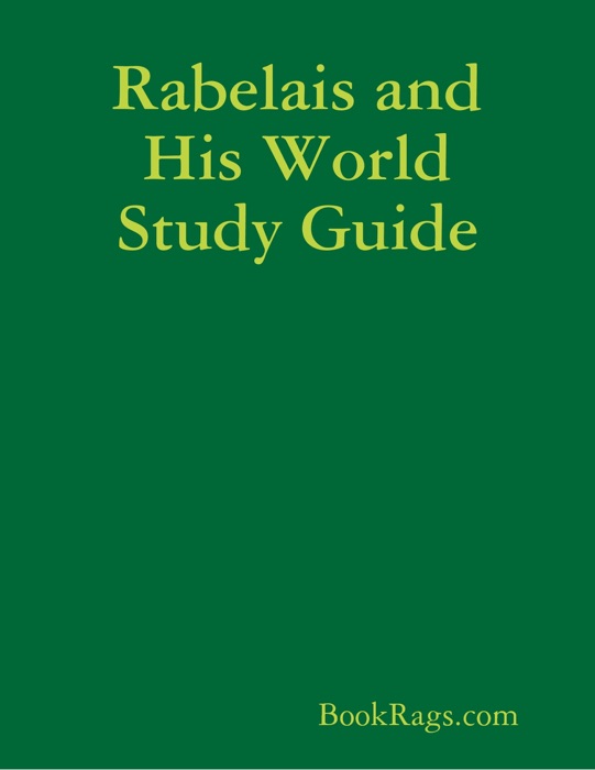 Rabelais and His World Study Guide