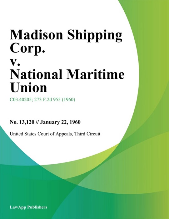 Madison Shipping Corp. v. National Maritime Union