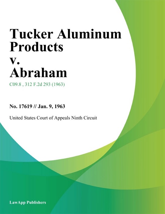 Tucker Aluminum Products v. Abraham