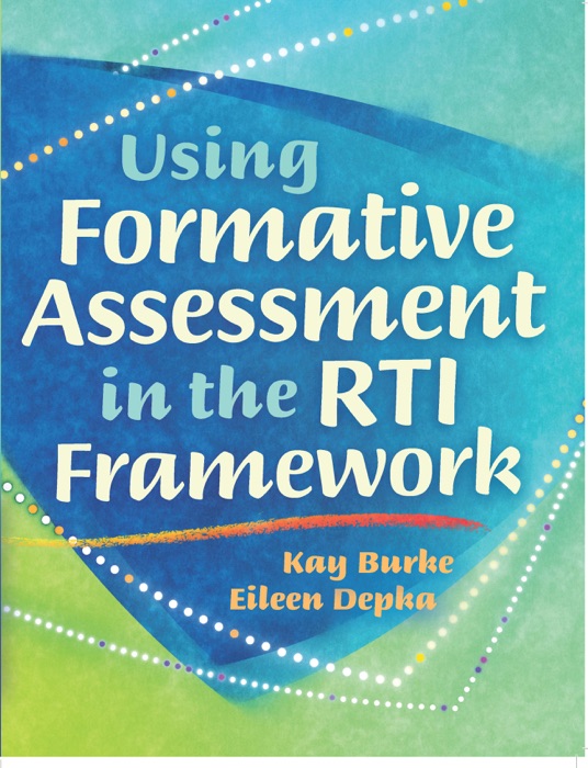 Using Formative Assessment in the RTI Framework