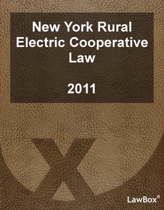 New York Rural Electric Cooperative Law 2011