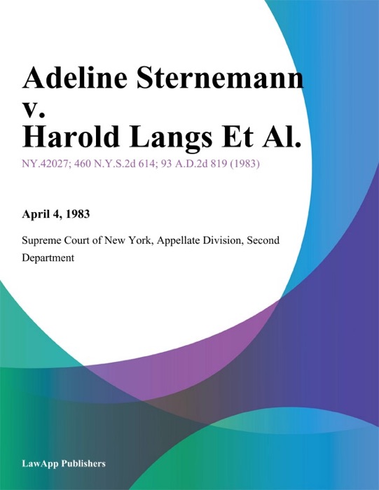 Adeline Sternemann v. Harold Langs Et Al.
