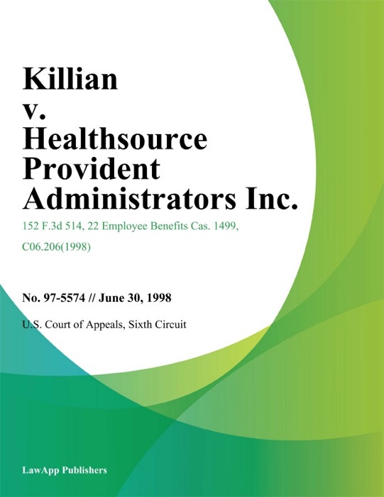 Killian V. Healthsource Provident Administrators Inc.