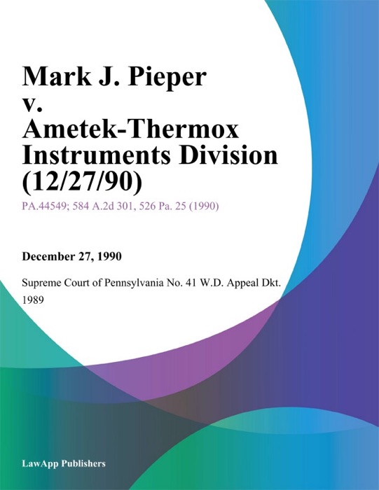 Mark J. Pieper V. Ametek-Thermox Instruments Division (12/27/90)