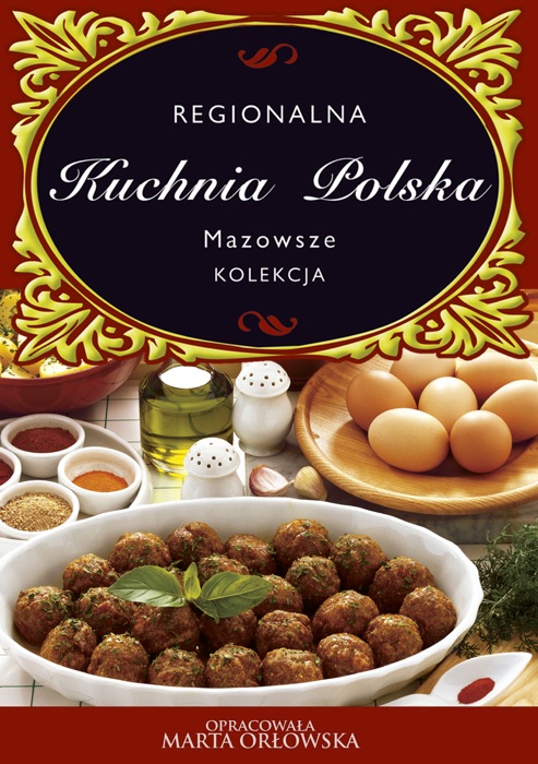 Download Mazowsze Regionalna Kuchnia Polska By O Press Book Pdf