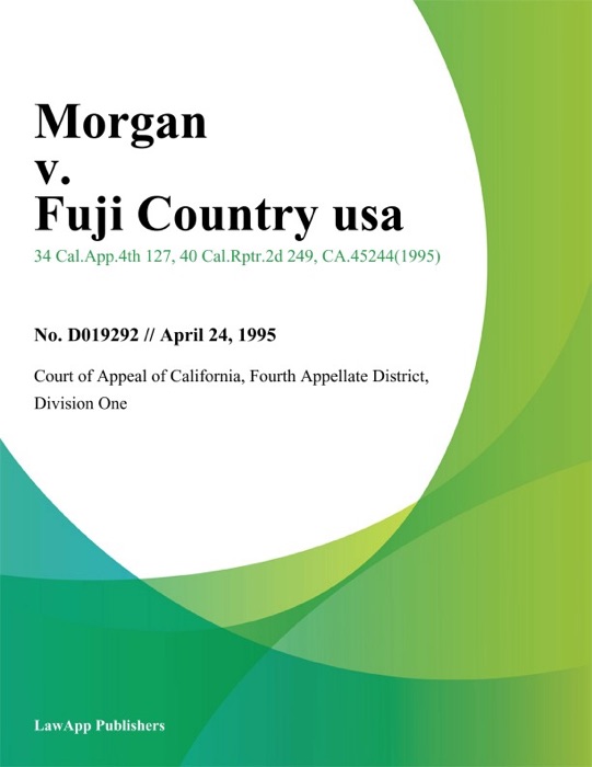 Morgan v. Fuji Country USA