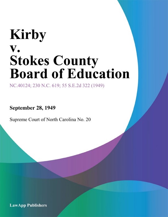 Kirby V. Stokes County Board Of Education