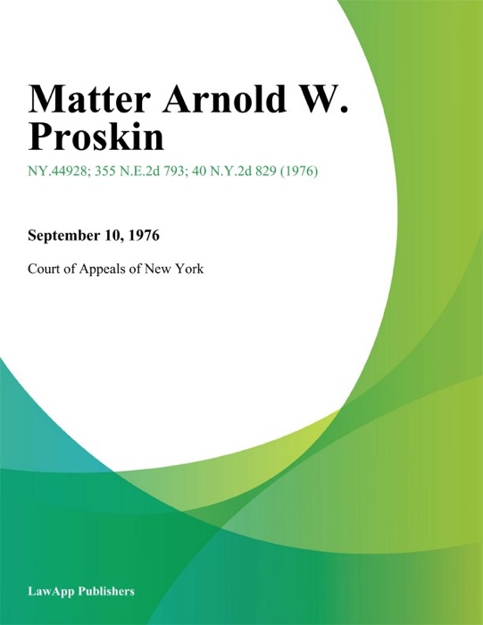 Matter Arnold W. Proskin