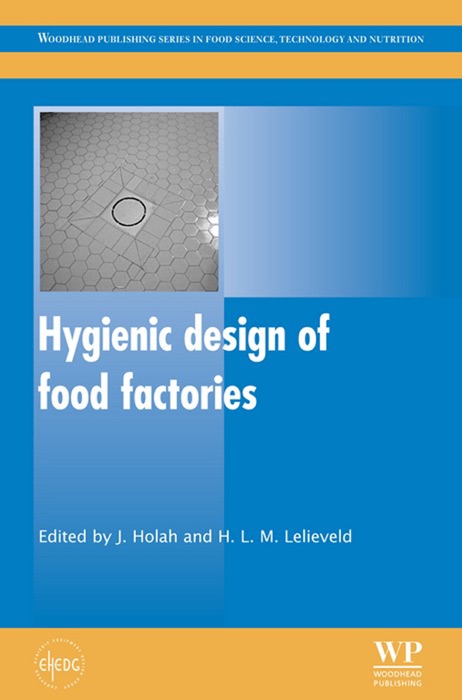 Hygienic Design of Food Factories (Enhanced Edition)