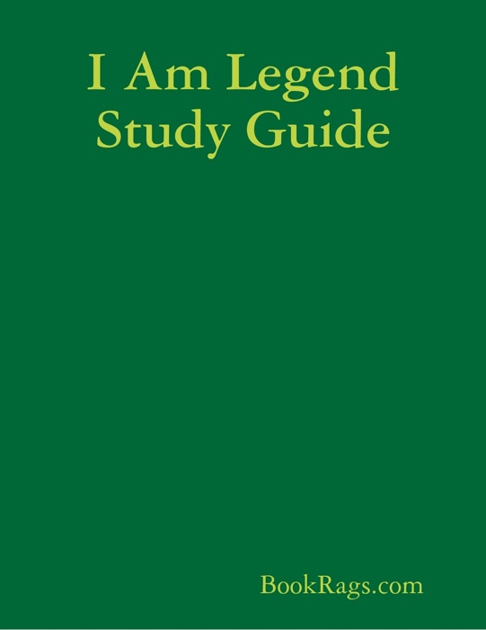 I Am Legend Study Guide