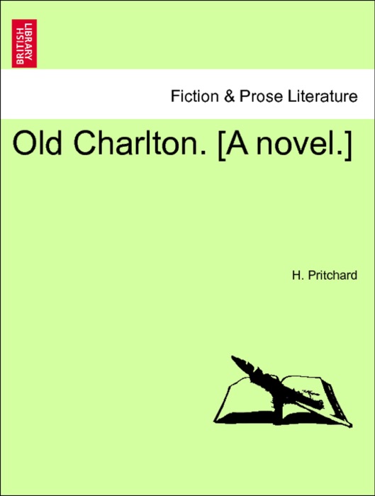 Old Charlton, vol. II