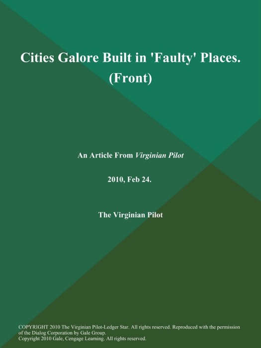 Cities Galore Built in 'Faulty' Places (Front)