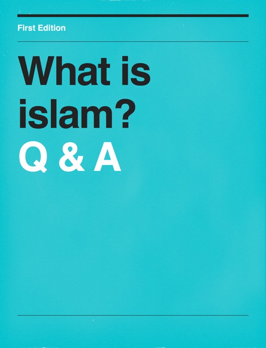 What Is Islam?