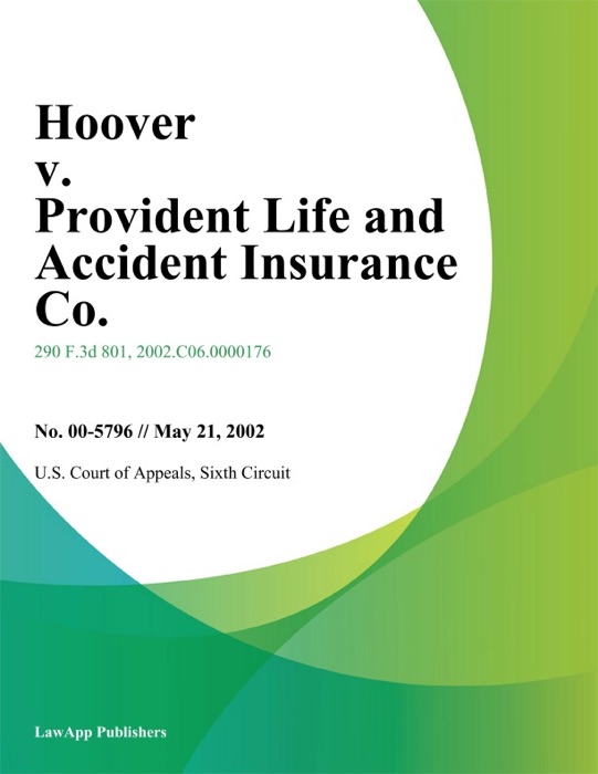 Hoover V. Provident Life And Accident Insurance Co.