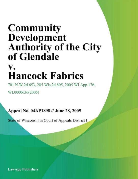 Community Development Authority of the City of Glendale v. Hancock Fabrics