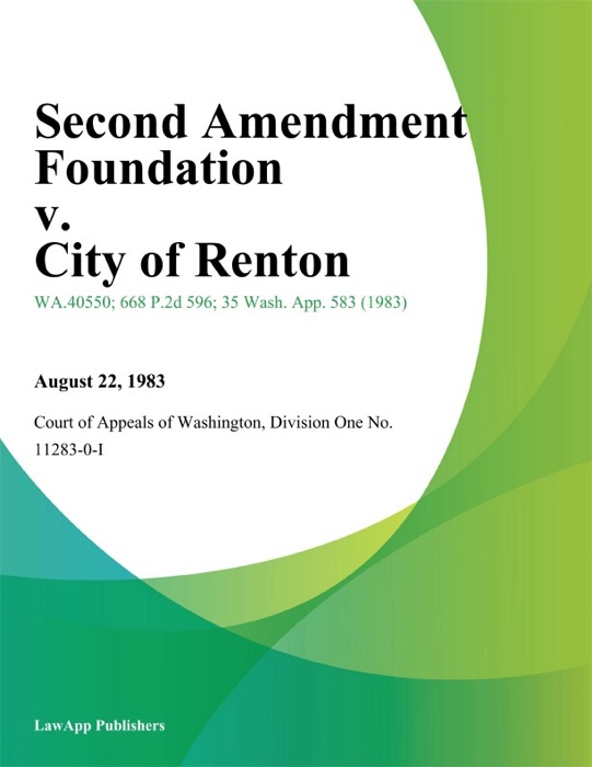 Second Amendment Foundation v. City of Renton