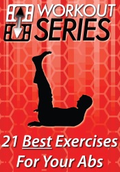 21 Best Exercises For Your Abs