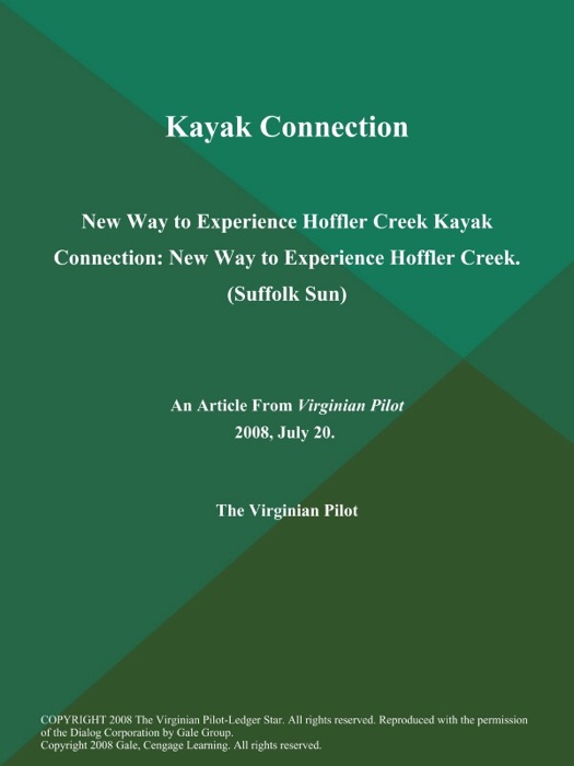 Kayak Connection: New Way to Experience Hoffler Creek Kayak Connection: New Way to Experience Hoffler Creek (Suffolk Sun)