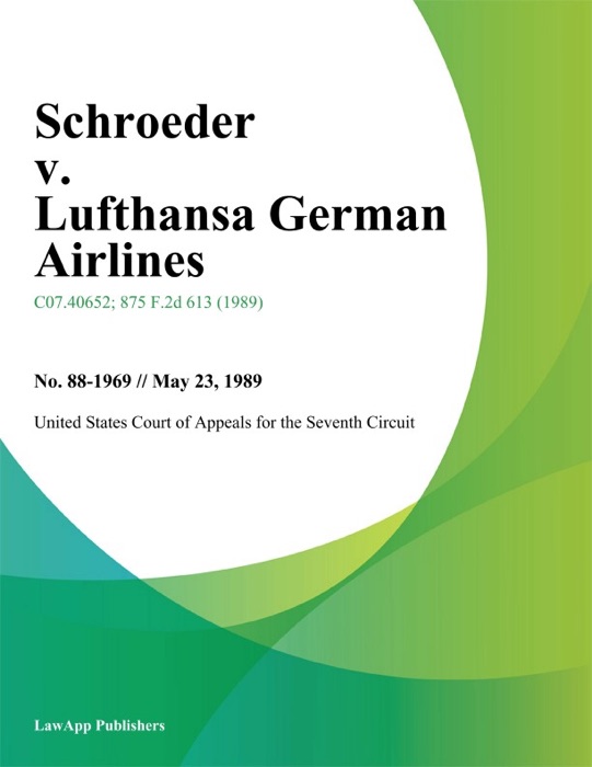 Schroeder V. Lufthansa German Airlines