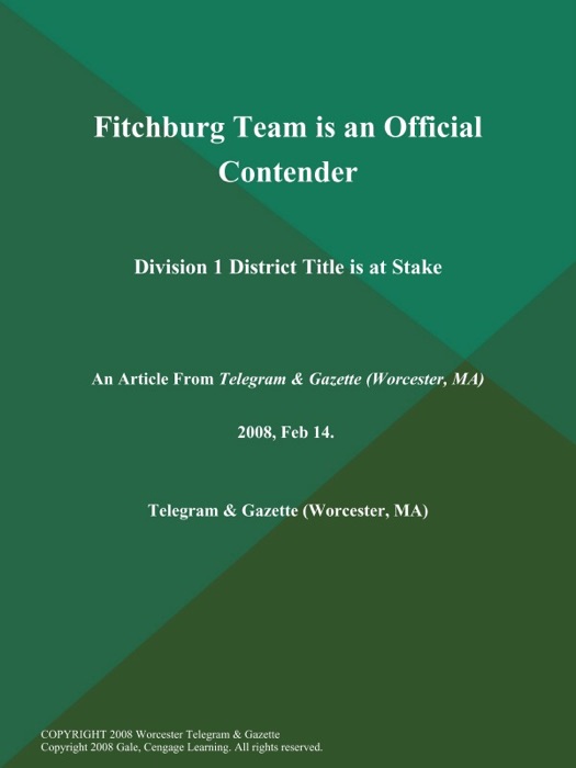 Fitchburg Team is an Official Contender; Division 1 District Title is at Stake