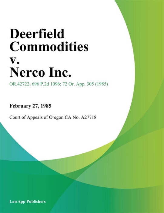 Deerfield Commodities V. Nerco Inc.