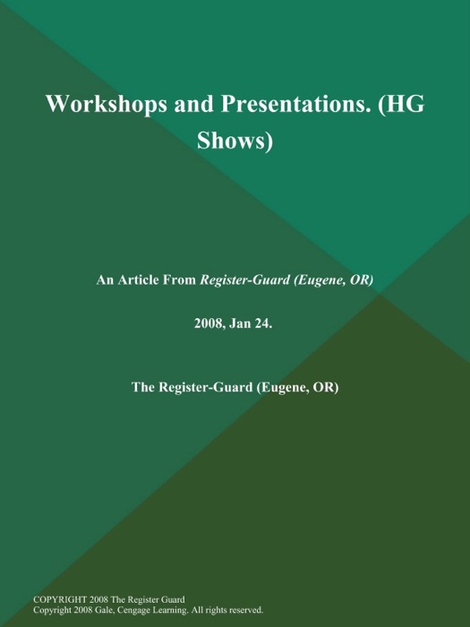 Workshops and Presentations (HG Shows)