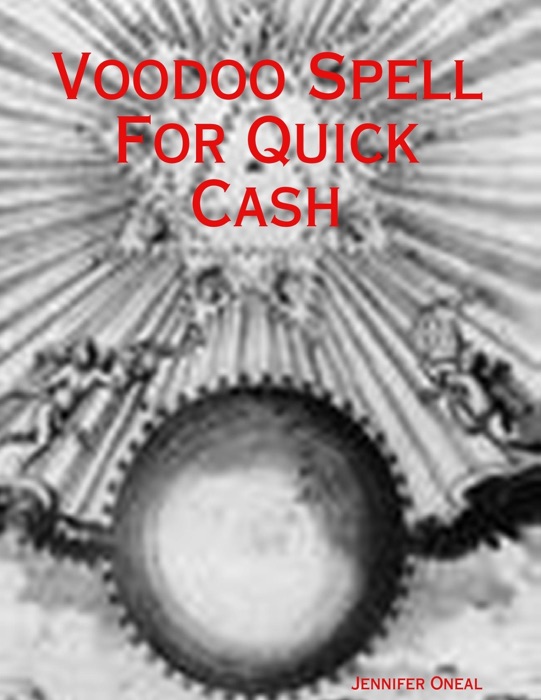 Voodoo Spell for Quick Cash