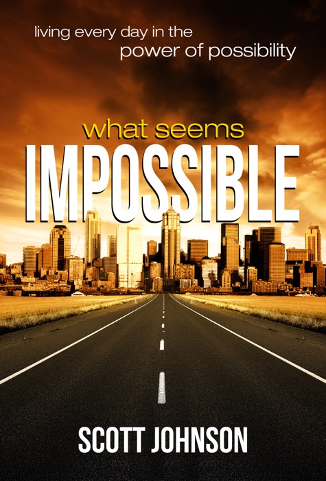 What Seems Impossible