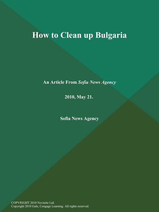 How to Clean up Bulgaria