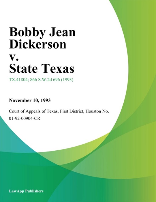 Bobby Jean Dickerson v. State Texas