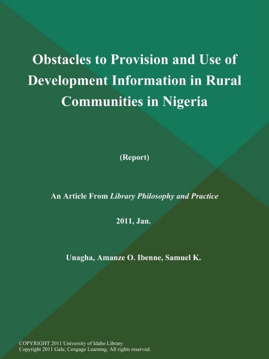 Obstacles to Provision and Use of Development Information in Rural Communities in Nigeria (Report)