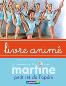 Martine, petit rat de l'opéra - Marcel Marlier & Gilbert Delahaye