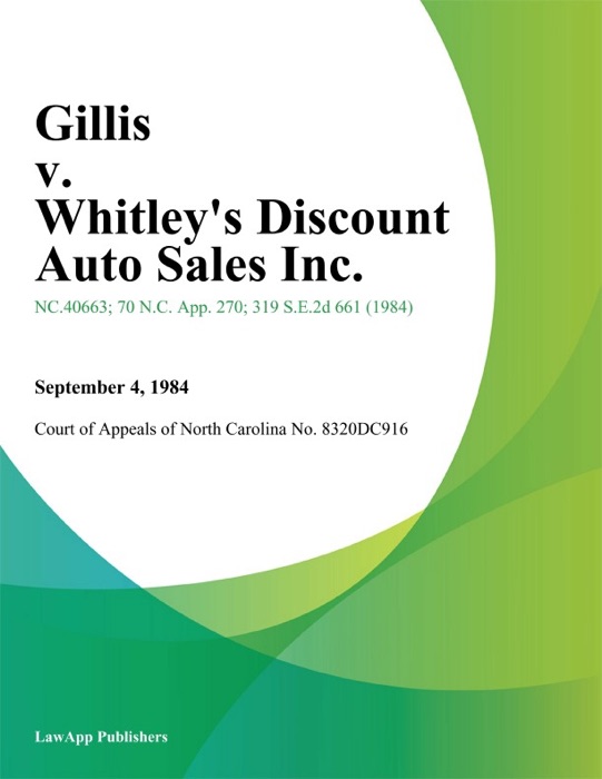 Gillis v. Whitley's Discount Auto Sales Inc.