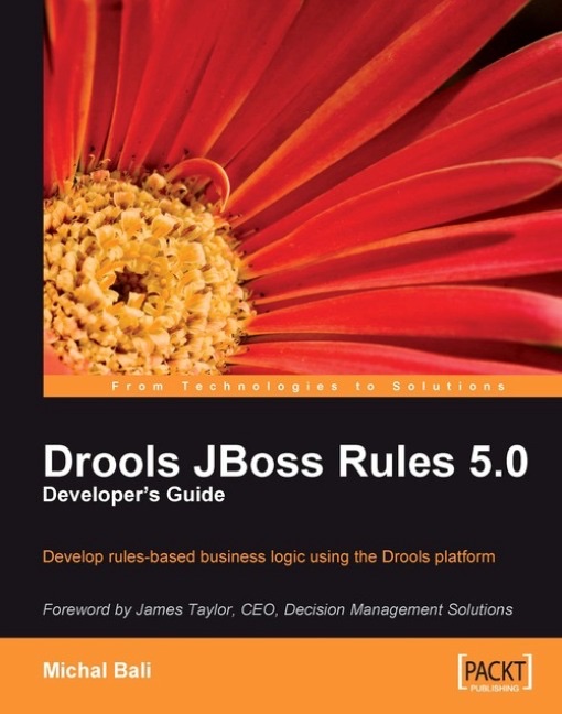Drools JBoss Rules 5.0 Developer's Guide