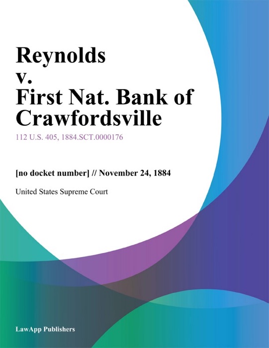 Reynolds v. First Nat. Bank of Crawfordsville
