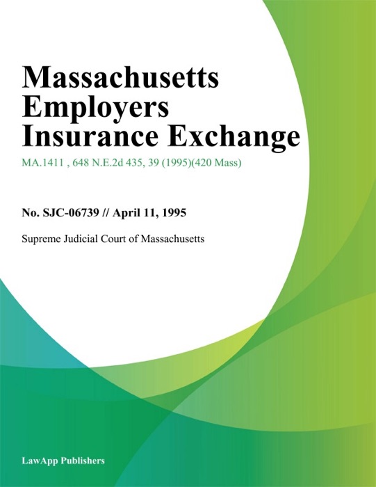 Massachusetts Employers Insurance Exchange