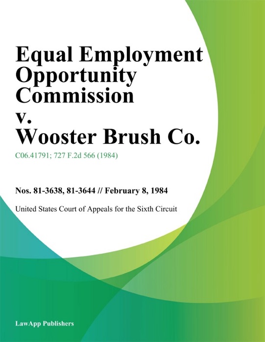 Equal Employment Opportunity Commission V. Wooster Brush Co.