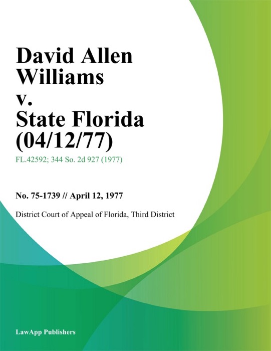 David Allen Williams v. State Florida