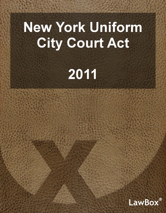 New York Uniform City Court Act 2011