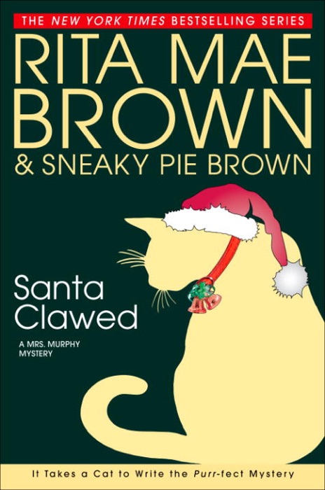 Download ~ Santa Clawed * by Rita Mae Brown ~ eBook PDF Kindle ePub Free