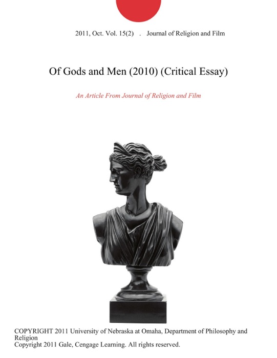 Of Gods and Men (2010) (Critical Essay)