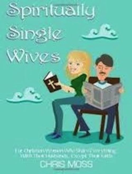 Spiritually Single Wives