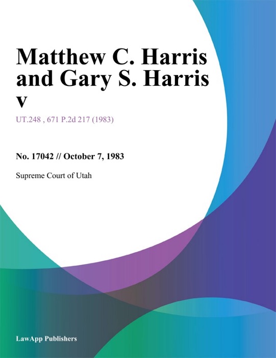 Matthew C. Harris and Gary S. Harris V.