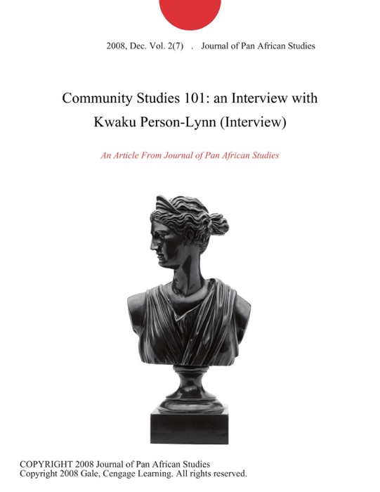 Community Studies 101: an Interview with Kwaku Person-Lynn (Interview)