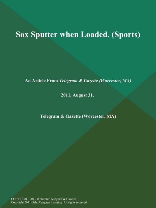 Sox Sputter when Loaded (Sports)