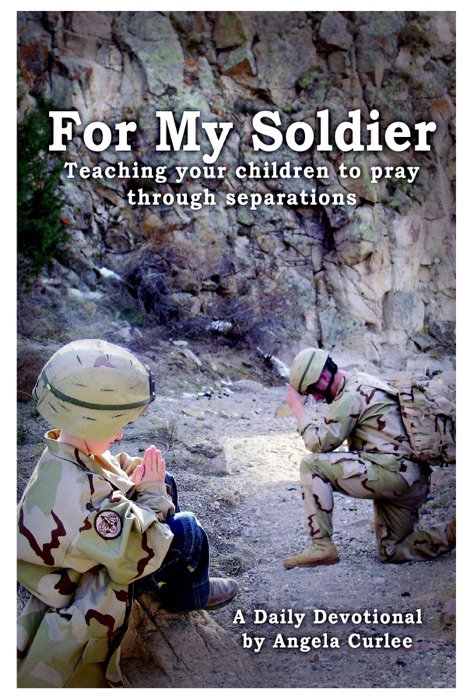 For My Soldier