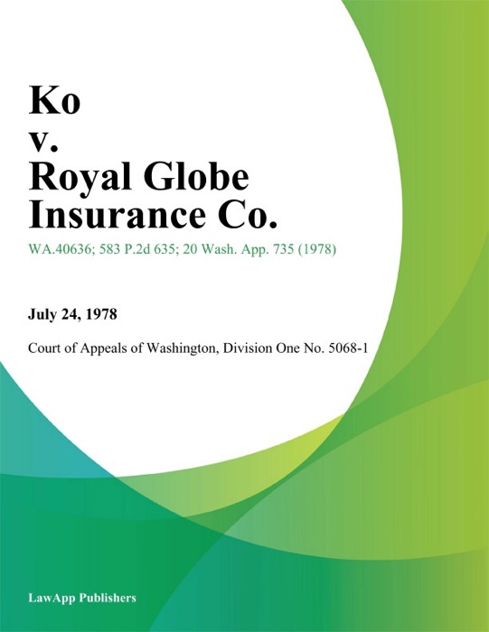 Ko v. Royal Globe Insurance Co.