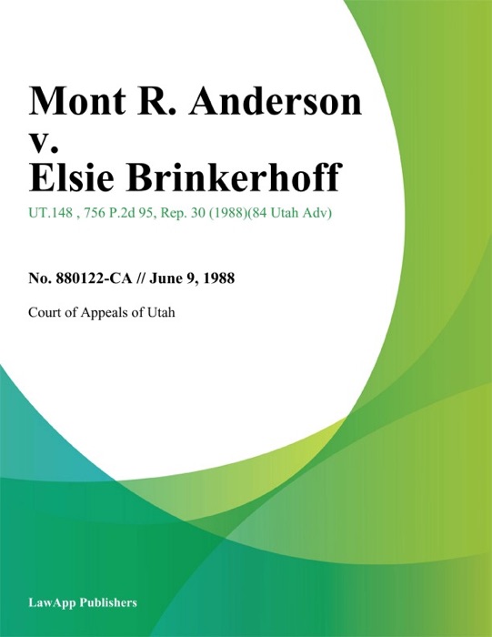 Mont R. Anderson V. Elsie Brinkerhoff