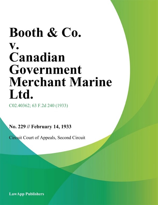 Booth & Co. v. Canadian Government Merchant Marine Ltd.
