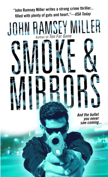 Smoke & Mirrors